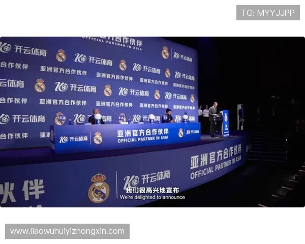 华体会平台网皇马的赞助商：详细介绍主要合作伙伴及其在俱乐部中的角色